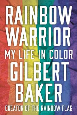 Libro Rainbow Warrior : My Life In Color - Gilbert Baker