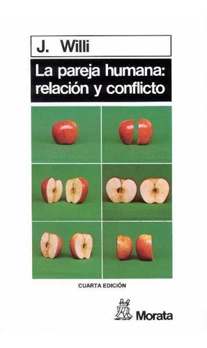 Libro Pareja Humana Relacion Y Conflicto,la