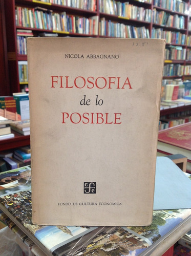 Filosofía De Los Posible. Nicolas Abbagnano.