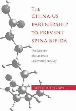 The China-us Partnership To Prevent Spina Bifida - Debora...