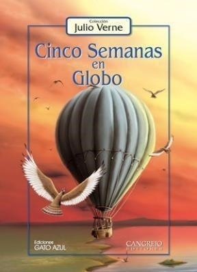 Cinco Semanas En Globo - Julio Verne