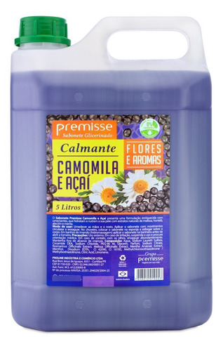 Sabonete Camomila E Açaí 5l Liquido Para Mãos Corpo Premisse