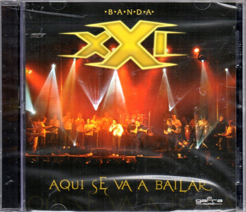 Banda Xxi Aqui Se Va A Bailar - Los Chiquibum