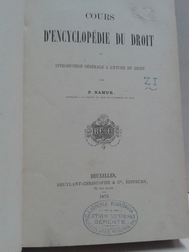 Cours D'encyclopedie Du Droit * Namur * Derecho Antiguo 1875