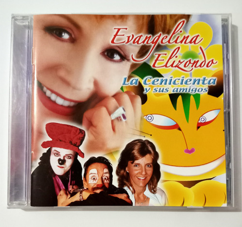 Evangelina Elizondo Y Que Payasos - La Cenicienta - Cd 