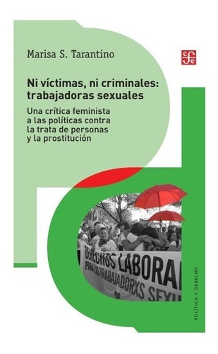 Ni Victimas Ni Criminales - Marisa Tarantino - Fce - Libro