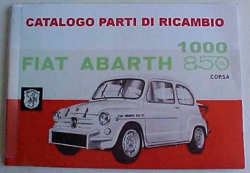 Fiat Abarth 850 & 1000 Catalogo Partes De Recambio