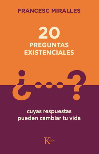 Libro: 20 Preguntas Existenciales: Cuyas Respuestas Pueden C