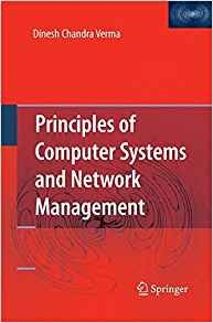 Principles Of Computer Systems And Network Management