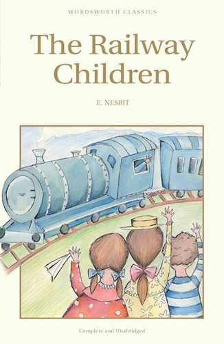 Railway Children,the - Wordsworth Kel Ediciones