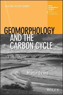 Libro Geomorphology And The Carbon Cycle - Martin Evans