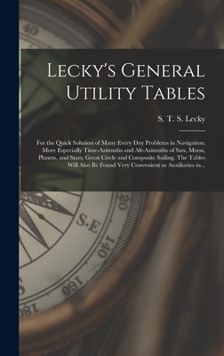 Libro Lecky's General Utility Tables; For The Quick Solut...
