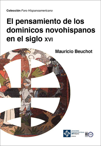 Libro El Pensamiento De Los Dominicos Novohispanos En El ...