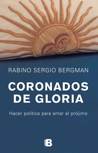 Coronados De Gloria - Sergio Bergman