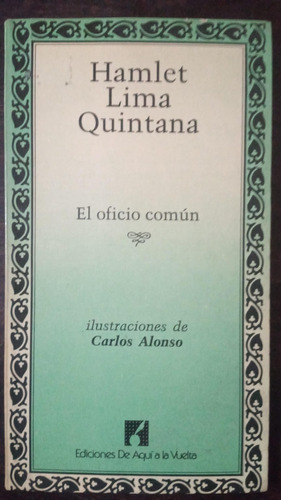 El Oficio Común - Hamlet Lima Quintana