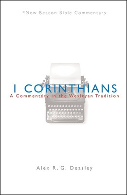 Libro Nbbc, 1 Corinthians: A Commentary In The Wesleyan T...
