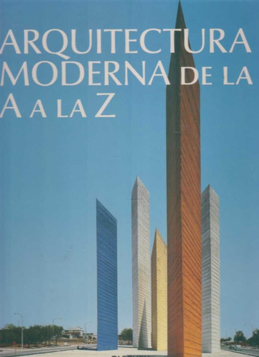 Arquitectura Moderna De La A A La Z (envíos)