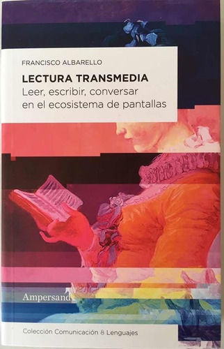 Francisco Albarello - Lectura Transmedia