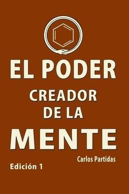 El Poder Creador De La Mente : Suenos Inducidos - Carlos ...
