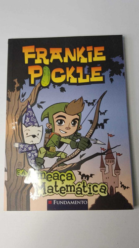 Frankie Pickle E A Ameaça Matemática