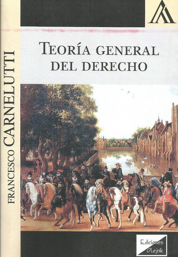 Teoría General Del Derecho Carnelutti 