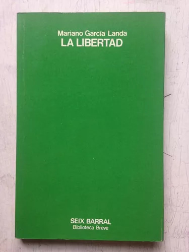 La Libertad Mariano Garcia Landa