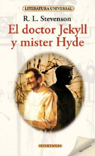 Doctor Jekyll Y Mister Hyde,el - Stevenson, R.l