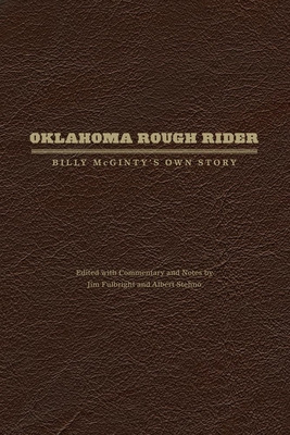 Libro Oklahoma Rough Rider: Billy Mcginty's Own Story - F...