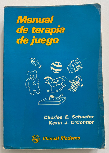 Libro Fisico Manual De Terapia De Juego Charles E Schaefer (Usado)