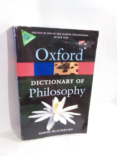 Dictionary Of Philosophy Simon Blackburn