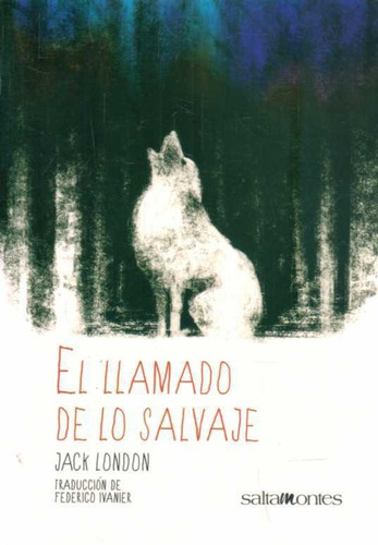 Llamado De Lo Salvaje, El - London, Jack