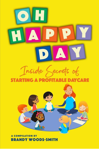 Libro: Oh Day: Inside Secrets Of Starting A Profitable