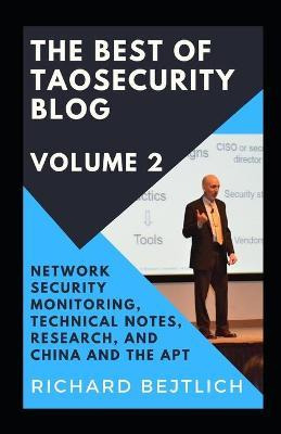 Libro The Best Of Taosecurity Blog, Volume 2 : Network Se...