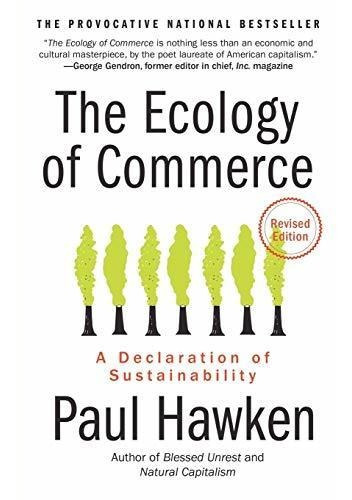 Book : The Ecology Of Commerce Revised Edition A Declaratio
