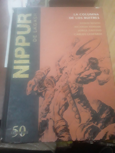 Nippur De Lagash - 50 Aniversario Lote X 4 Libros Tapa Dura (Usado)