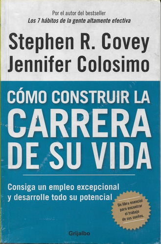 Como Construir La Carrera De Su Vida Stephen Covey Yf 