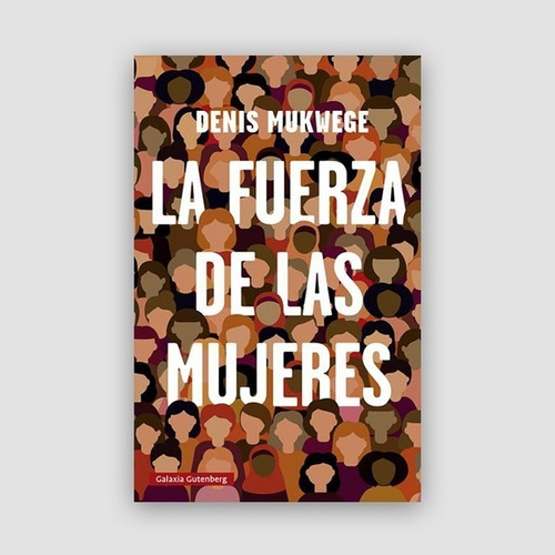 La Fuerza De Las Mujeres