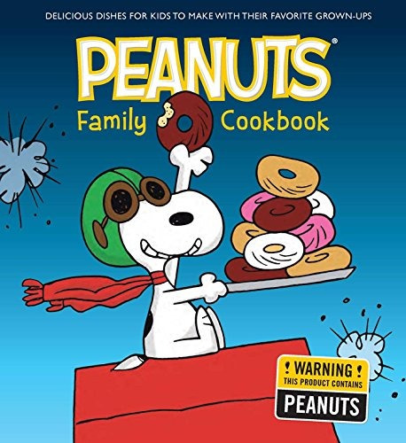 Book : The Peanuts Family Cookbook Delicious Dishes For Kids