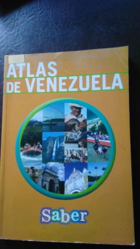 Atlas De Venezuela , Saber ,libro 