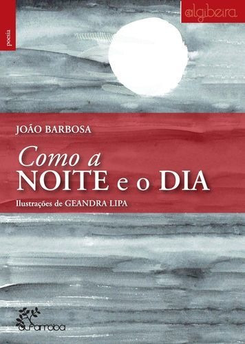 Libro Como A Noite E O Dia - Barbos, Joao