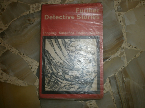 Further Detective Stories Longman Simplified English Series.