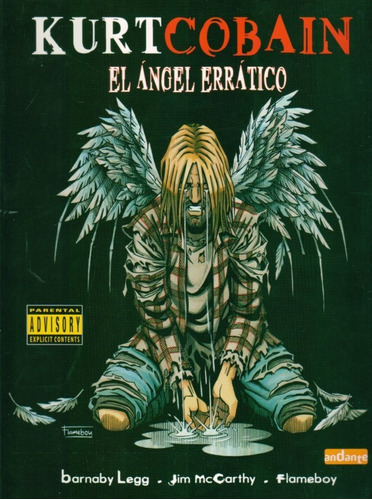 Kurt Cobain. El Angel Erratico  - Legg, Barnaby / Mccarthy,