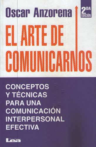 El Arte De Comunicarnos (2da.edicion) 