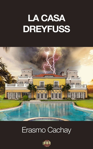 Libro La Casa Dreyfuss - Cachay Mateos, Erasmo