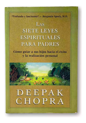 Libro Las Siete Leyes Espirituales Para Padres Deepak Chopra