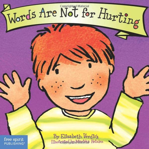 Words Are Not For Hurting (board Book) (best Behavior Series