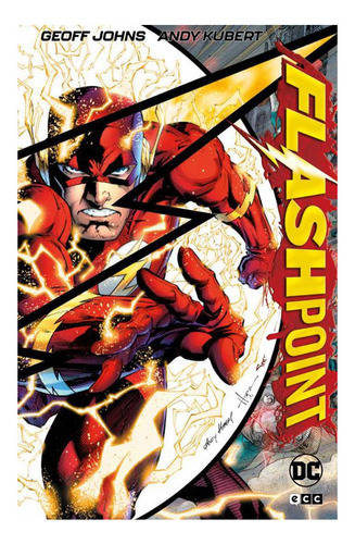 Flashpoint (edicion Deluxe), De Geoff Johns. Editorial Ecc, Tapa Dura En Español