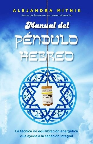 Manual Del Pendulo Hebreo - Alejandra Mitnik