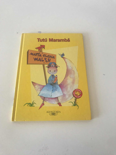 Tutu Maramba- Maria Elena Walsh Ed Alfaguara