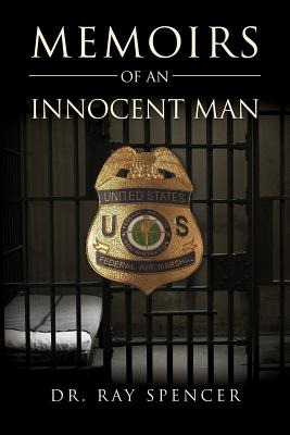 Libro Memoirs Of An Innocent Man - Spencer, Ray